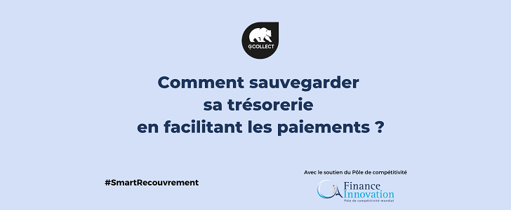 Comment-sauvegarder-sa-trésorerie-en-facilitant-les-paiements