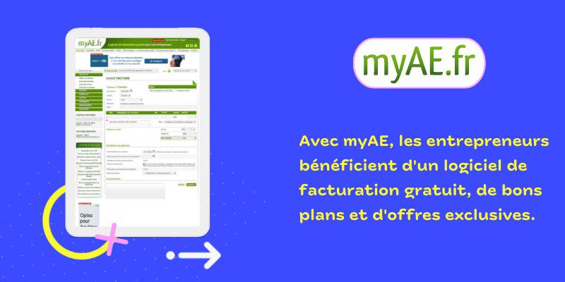Avec myAE, les entrepreneurs bénéficient d'un logiciel de facturation gratuit, de bons plans et d'offres exclusives.