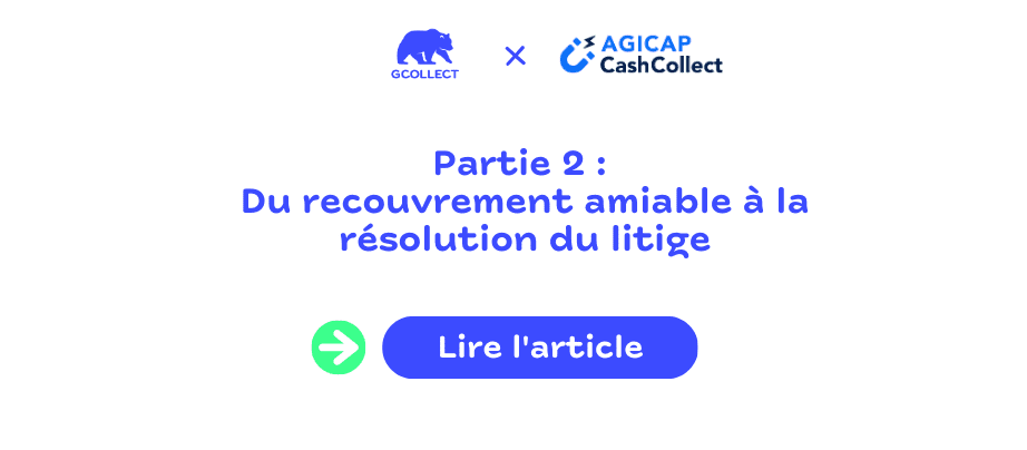 Agicap  x GCollect : de la phase de relances au recouvrement