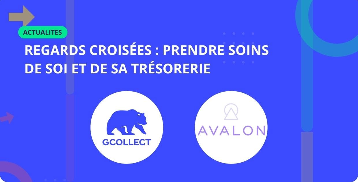 Regards croises prendre soin de soi et de sa trésorerie