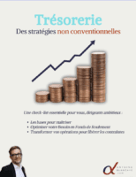 Agir sur le BFR (Besoin en fond de roulement), Les stratégies non conventionnelles au service de votre trésorerie